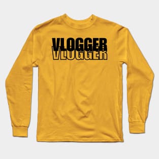 Vlogger Long Sleeve T-Shirt